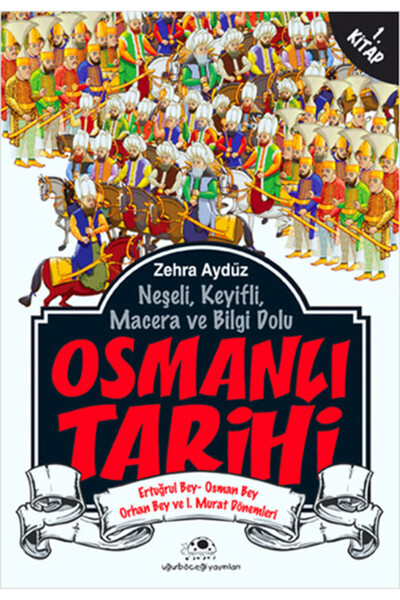 Uğurböceği Yayınları التاريخ العثماني 1
