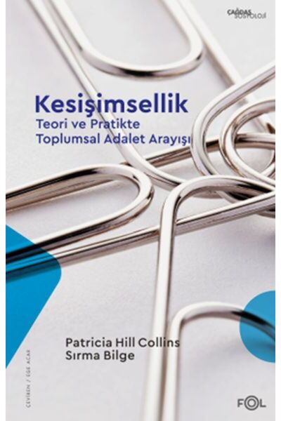 Timaş Yayınları Kesişimsellik –Teori ve Pratikte Toplumsal Adalet Arayışı–