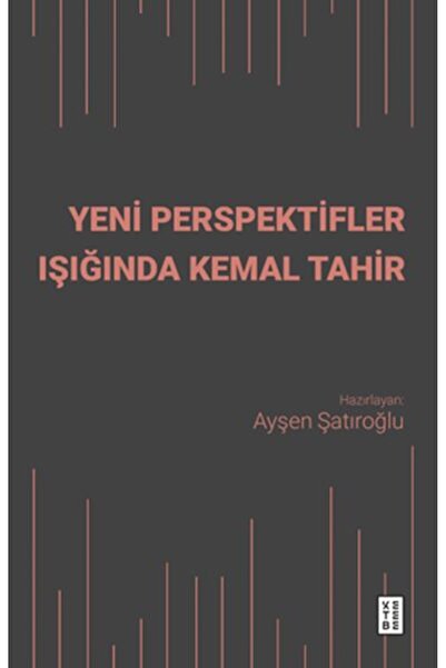 Timaş Yayınları Yeni Perspektifler Işığında Kemal Tahir