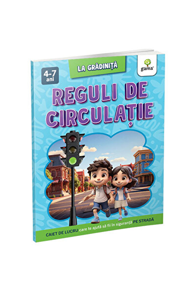 Gama Reguli de circulație/La grădiniță