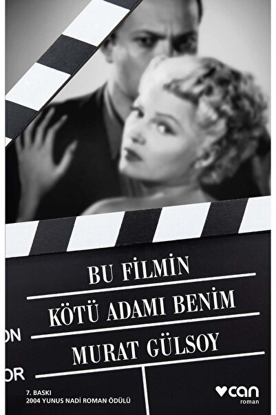 Can Yayınları Bu Filmin Kötü Adamı Benim
