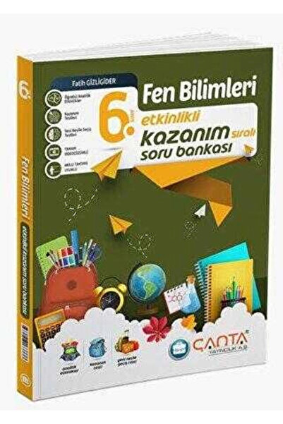 Çanta Yayınları 6. Sınıf Fen Bilimleri Etkinlikli Kazanım Soru Bankası