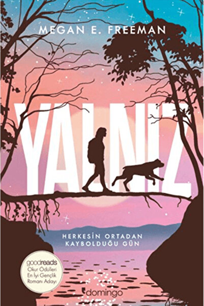 Domingo Yayınevi Yalnız - Megan E. Freeman