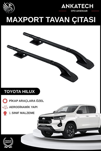 ANKATECH TOYOTA HILUX SİYAH MAXPORT TAVAN ÇITASI TÜM MODELLER