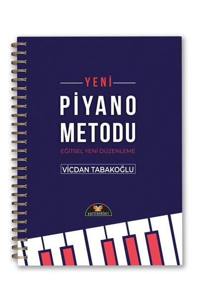 Yurtrenkleri Yayınevi YENİ PİYANO METODU - Vicdan TABAKOĞLU