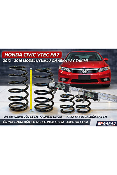 EP GARAJ OTOMOTİV HONDA CİVİC VTEC FB 7 2012-2016 MODEL UYUMLU ÖN ARKA YAY TA...