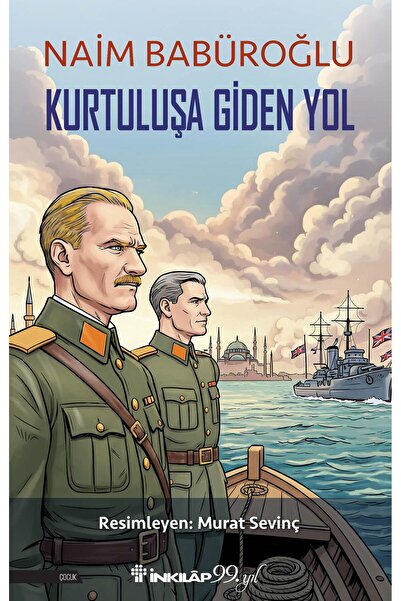 İnkılap Kitabevi Kurtuluşa Giden Yol