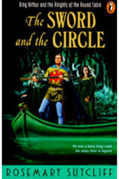 Puffin Books Sabia și Cercul Regele Artur și Cavalerii Tăvălui Rotund
