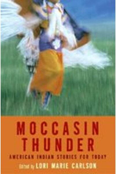 HarperCollins Publishers Moccasin Thunder Povești indiene americane pentru pr...