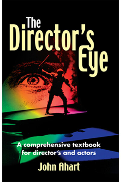 Meriwether Publishing The Director s Eye Un manual cuprinzător pentru regizor...