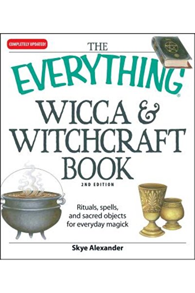 Adams Media Corporation The Everything Wicca & Witchcraft Book Rituals Spells...