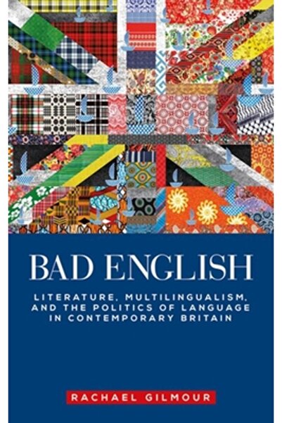 Manchester University Press Literatură engleză: Multilingvismul și politica l...