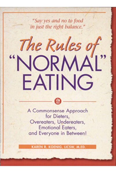 Gurze Books Regulile ale unei alimentații "normale": O abordare bazată pe bun...