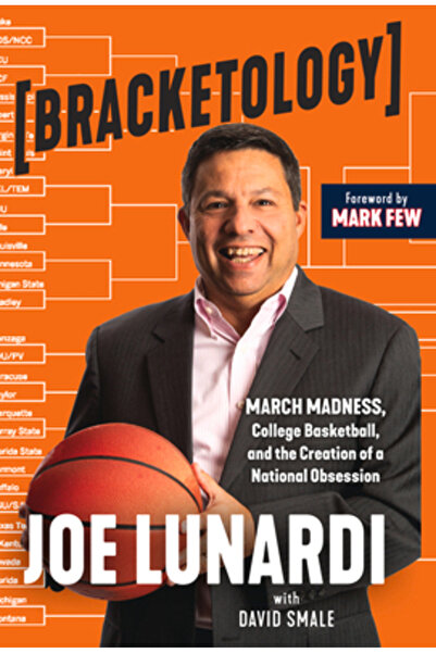 Triumph Books Pe echipa de favoritism: Arta și știința bracketologiei March M...