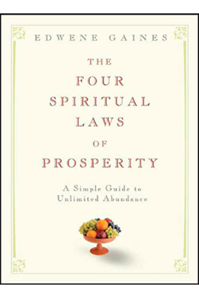 Rodale Press The Four Spiritual Laws of Prosperity A Simple Guide to Unlimite...