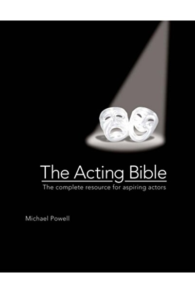 Barron's Educational Series The Acting Bible The Complete Resource for Aspiri...