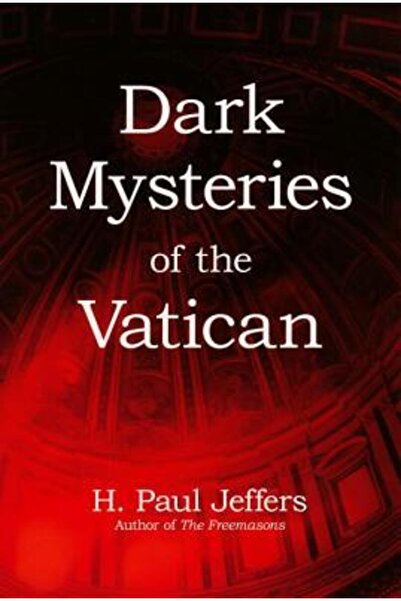 Citadel Press Misterii întunecate ale Vaticanului