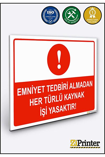 ZiPrinter جميع أنواع أعمال اللحام ممنوعة دون اتخاذ إجراءات السلامة، لافتة تحذ...
