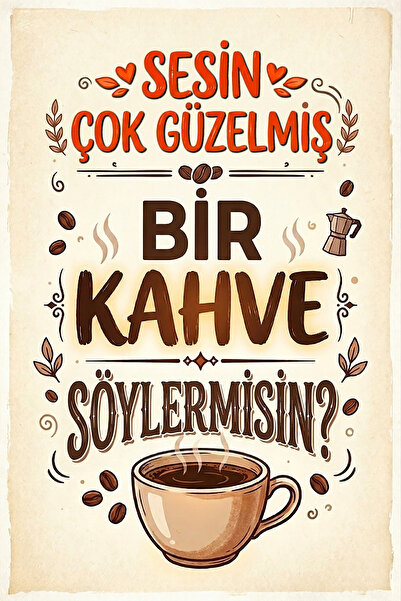 HAYAL ODASI STORE Kafe ve Mutfak Dekorasyonu Kahve Temalı Duvar Tablosu 20X29