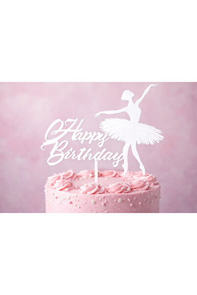 LİYA3D Balerin Figürlü Happy Birthday Pasta Süsü Beyaz | Doğum Günü Pasta Üst...