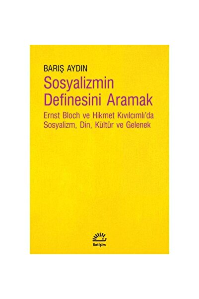 İletişim Yayınları Sosyalizmin Definesini Aramak / Barış Aydın