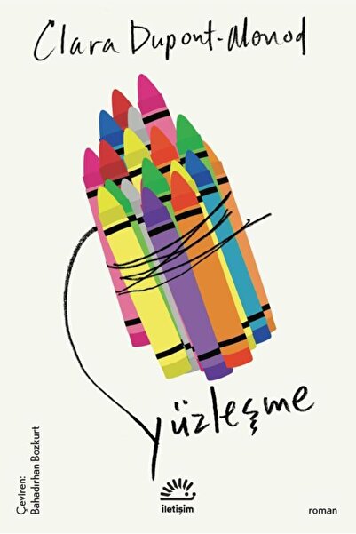 İletişim Yayınları Yüzleşme / Clara Dupont Monod