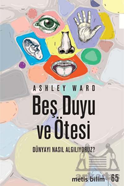 Metis Yayınları Five Senses and Beyond