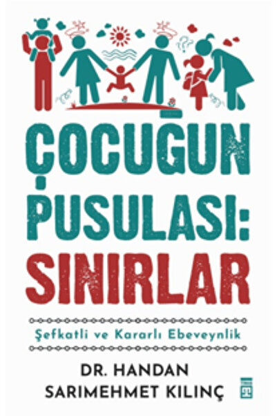 Timaş Yayınları Çocuğun Pusulası: Sınırlar