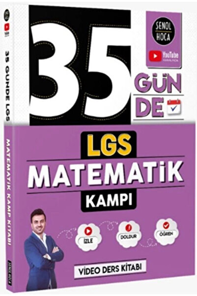 Şenol Hoca Yayınları ŞENOL HOCA 35 GÜNDE LGS MATEMATİK KAMPI (İADESİZ)