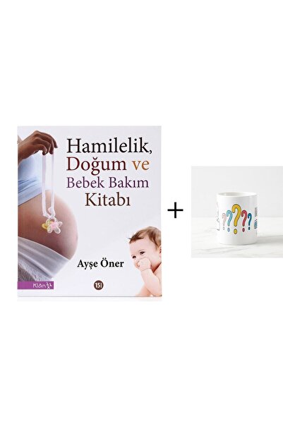 Klan Yayınları Hamilelik, Doğum Ve Bebek Bakım Kitabı Ayşe Öner