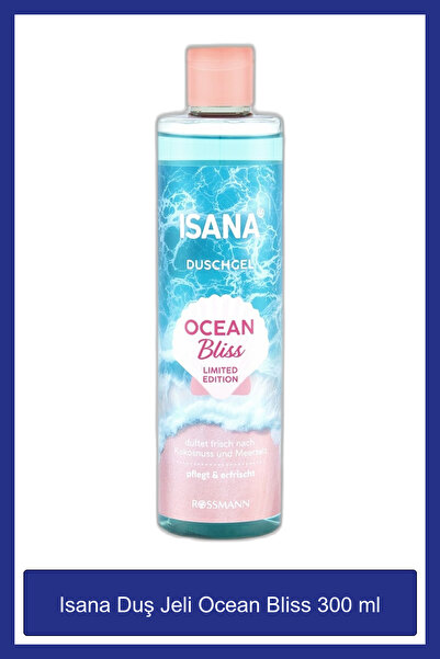 ISANA Duş Jeli Ocean Bliss 300 ml