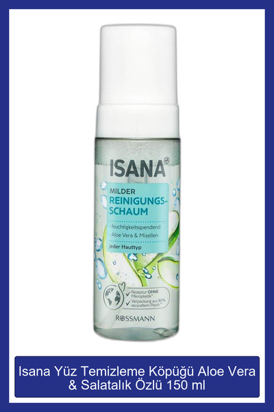 ISANA Yüz Temizleme Köpüğü Aloe Vera & Salatalık Özlü 150 ml