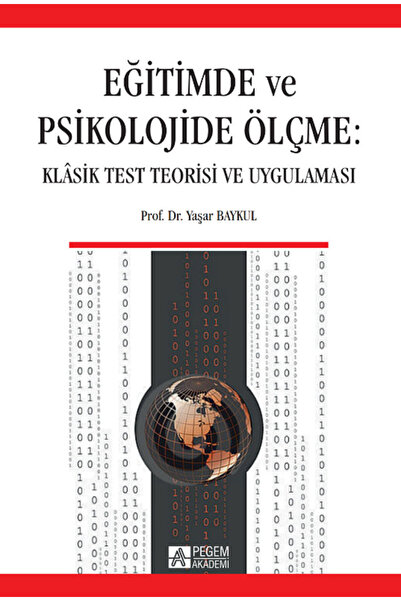 Pegem Akademi Yayıncılık Eğitimde ve Psikolojide Ölçme