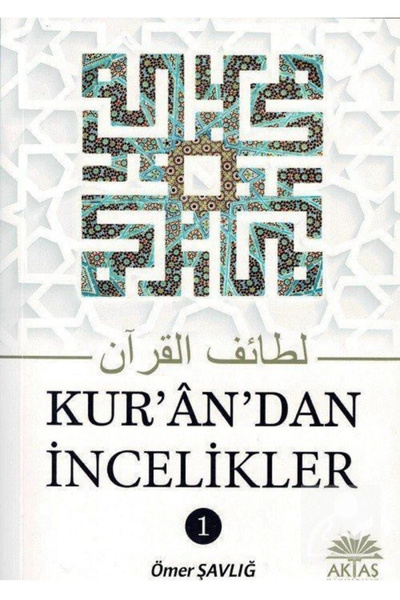 Aktaş Yayıncılık Kuran'dan Incelikler 2
