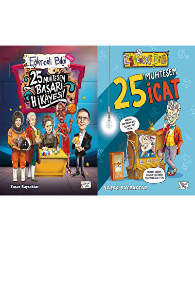 Eğlenceli Bilgi 25 Muhteşem Başarı Hikayesi ve 25 Muhteşem İcat (Yaşar Bayrak...
