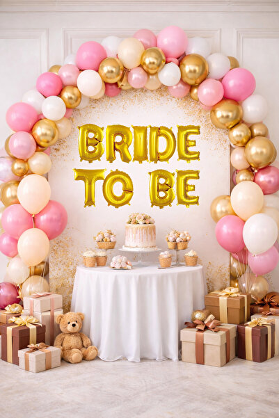 tedaks Bride To Be Tema Gold Folyo Harf Pembe Beyaz Gold Kum Beji Balonlu Pom...