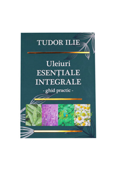 Aroma Expert Uleiuri Esențiale: Ghid Integral, Tudor Ilie