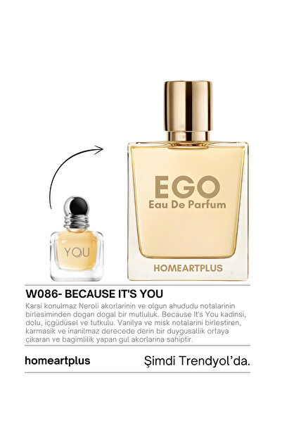 homeartplus W086 - ( BECAUSE IT'S YOU ) 50 ml Çiçeksi Kadın Parfüm