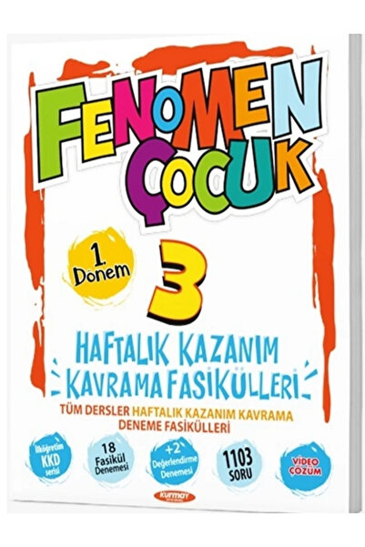 fenomen çocuk 3.Sınıf Haftalık Kazanım Kavrama Fasikülleri 1.Dönem