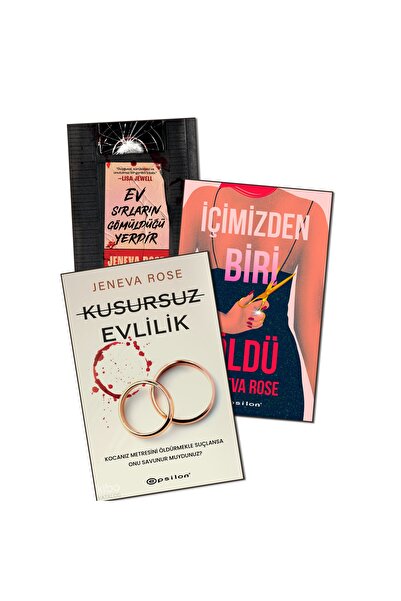 Epsilon Yayınevi Jeneva Rose - Ev Sırların Gömüldüğü Yerdir - İçimizden Biri ...