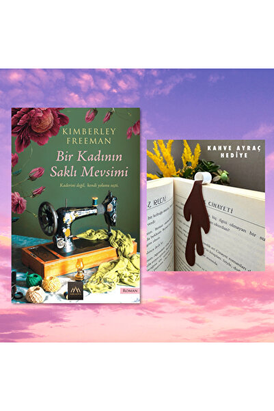 Arkadya Yayınları BİR KADININ SAKLI MEVSİMİ / DÖKÜLEN KAHVE FİGÜRLÜ KİTAP AYR...