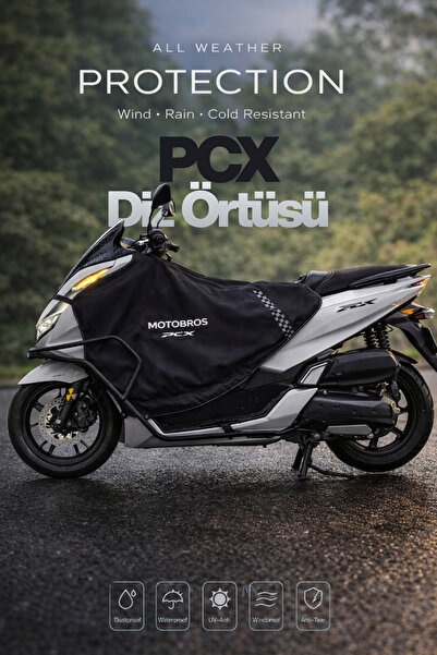 Motobros Pcx Aksesuar Pcx Diz Örtüsü Su ve Rüzgar Geçirmez Kolay Montaj