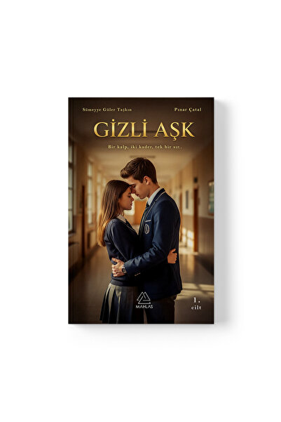 Mahlas Yayınları Pınar Çatal - Gizli Aşk: Bir Kalp, İki Kader, Tek Bir Sır…