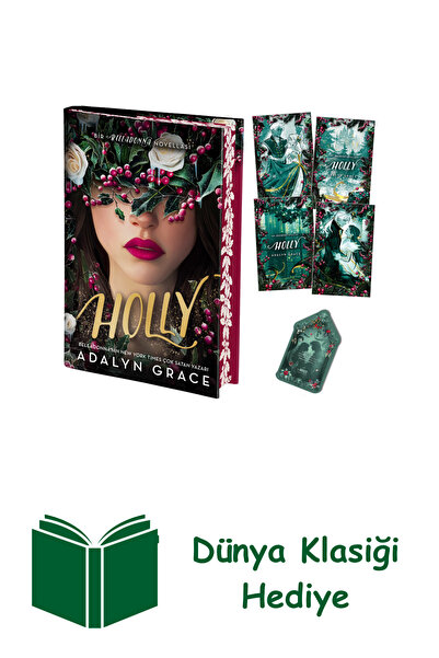 Artemis Yayınları Holly (Ciltli) + Dünya Klasiği Hediye