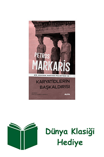 Alfa Yayınları Karyatidlerin Başkaldırısı + Dünya Klasiği Hediye