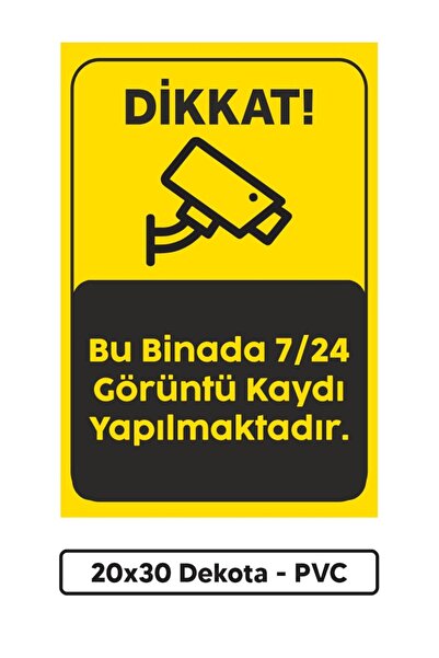 baskidiji Kamera Uyarı Levhası, Kamera Kaydı 7/24 Yapılmaktadır