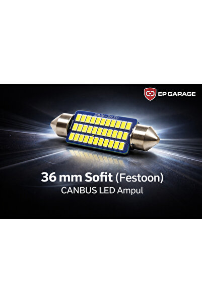 EP GARAJ OTOMOTİV 36 mm Sofit (Festoon) CANBUS LED Ampul