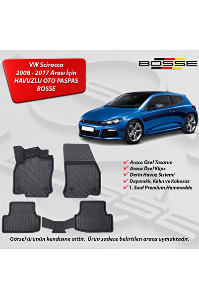 BOSSE VW Scirocco Paspas Araca Özel 2008 2017 3D Havuzlu Oto Paspas