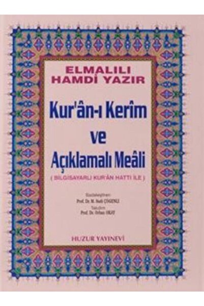Huzur Yayınevi Kuranı Kerim Ve Açıklamalı Meali Bilgisayar Hatlı Cami Boy