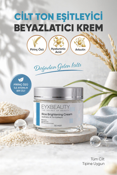 EYXBEAUTY Pirinç Özlü Cilt Beyazlatıcı Aydınlatıcı Ton Eşitleyici Bakım Kremi...
